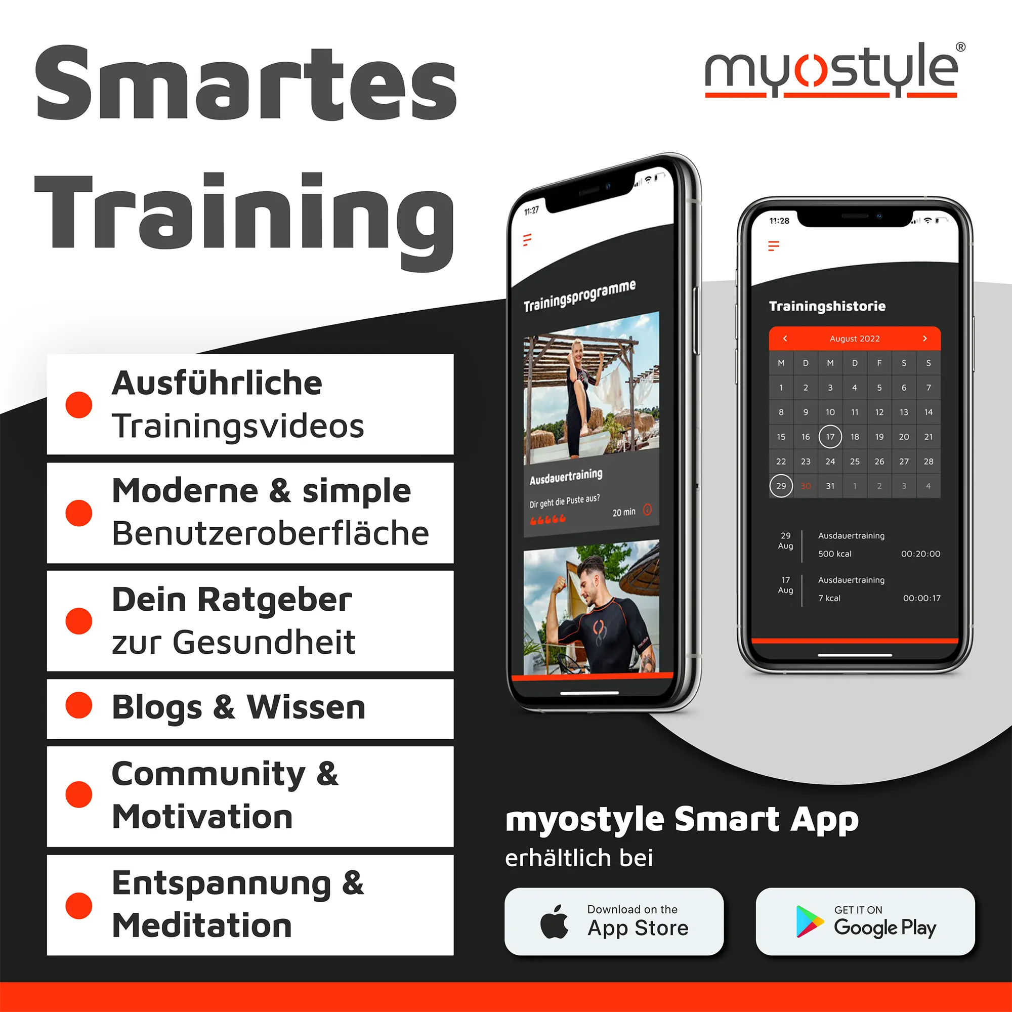 Zwei Smartphones mit der Benutzeroberfläche der myostyle Smart-EMS-Trainings-App. Es zeigt den Trainingskalender und Trainingsprogrammvideos.