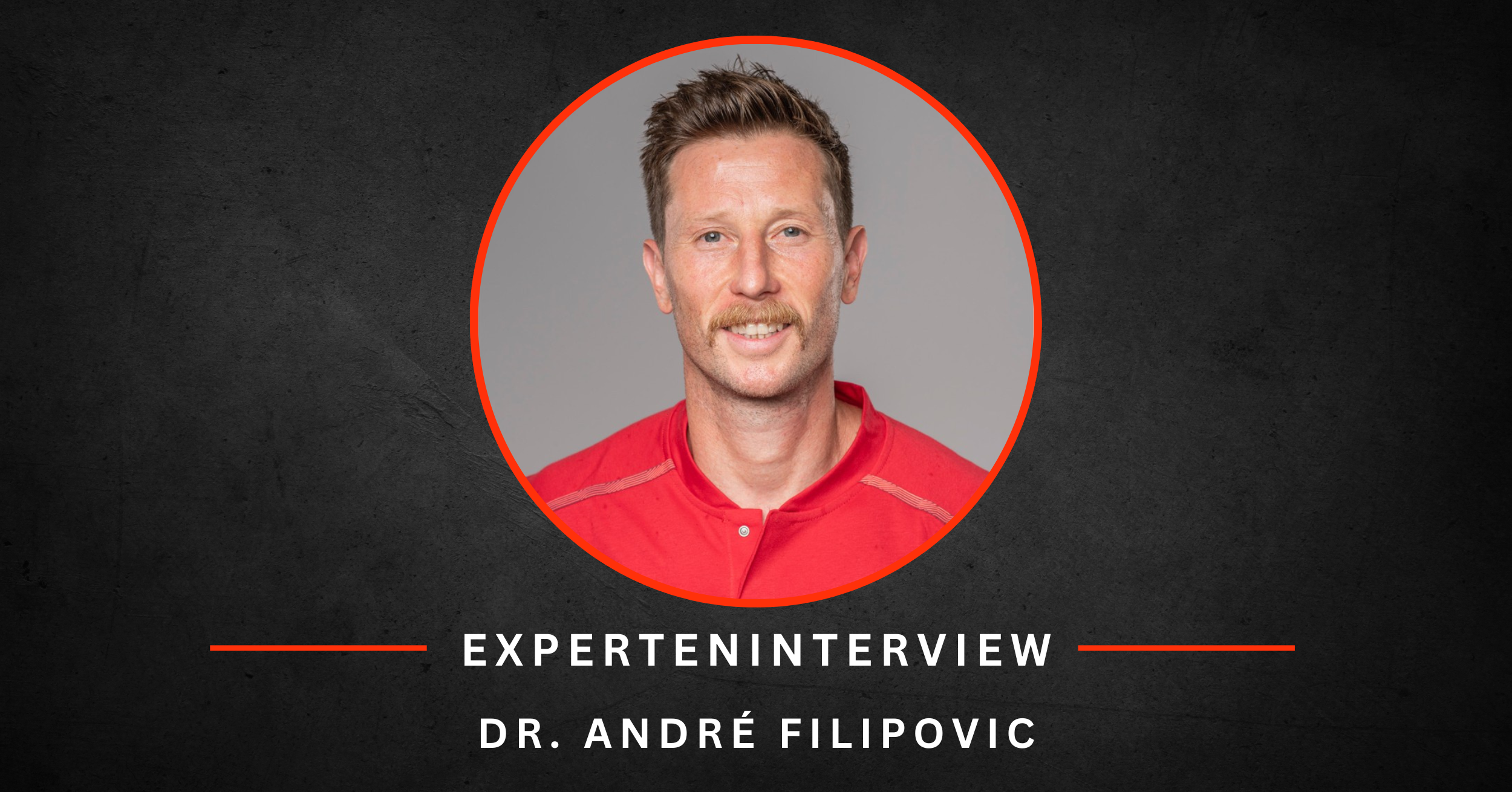 EXPERTENINTERVIEW Andre Filipovic EXPERTENINTERVIEW Andre Filipovic